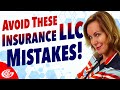 4 Mistakes to Avoid When Setting Up Your Insurance LLC