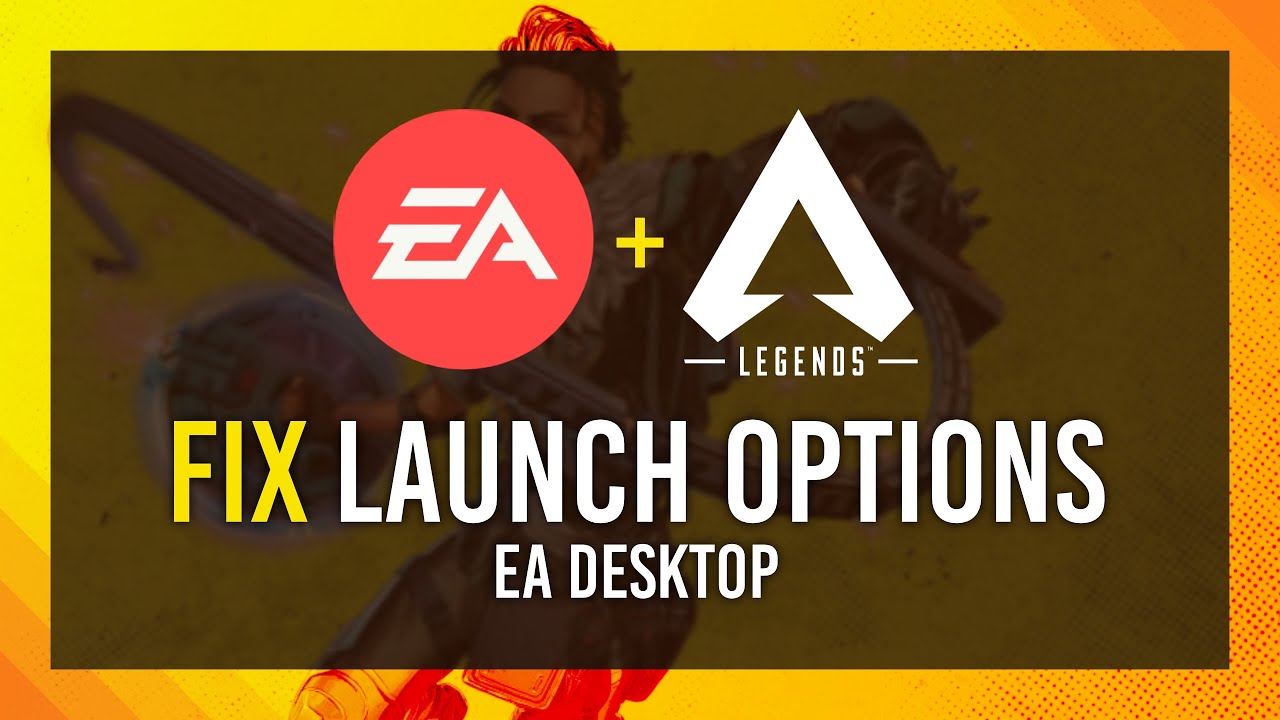 Fix Launch Options in EA Desktop Apex, and more! Can't use + or
