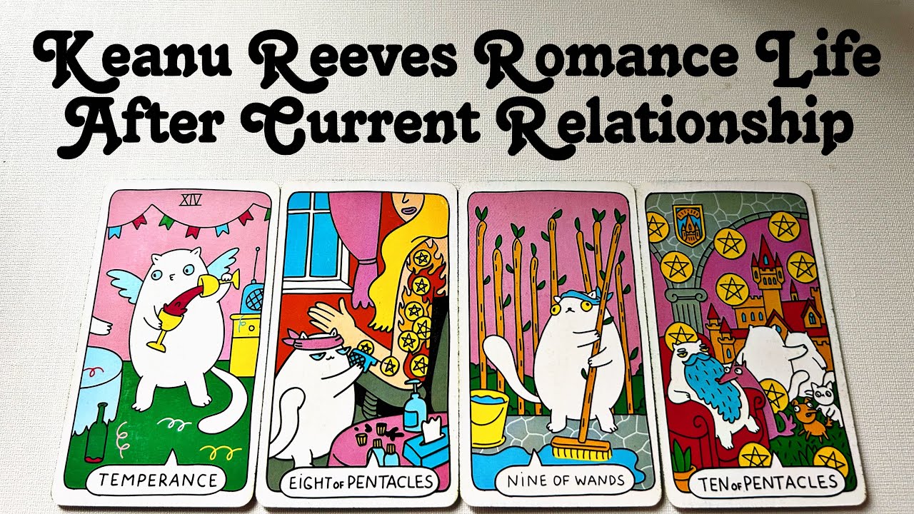 Keanu Reeves Romance Life After Current Relationship Tarot Prediction | Let's Ask The Cards