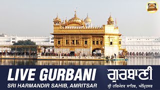 Official Live | Gurbani Kirtan |  Sachkhand Sri Harmandir Sahib, Sri Amritsar | Harmandir Sahib Live