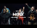 HOLY (ft. Megan Parker and Chandler Moore) | ONE HOUSE