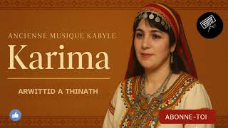 Karima Chanson Arwittid A Thinath