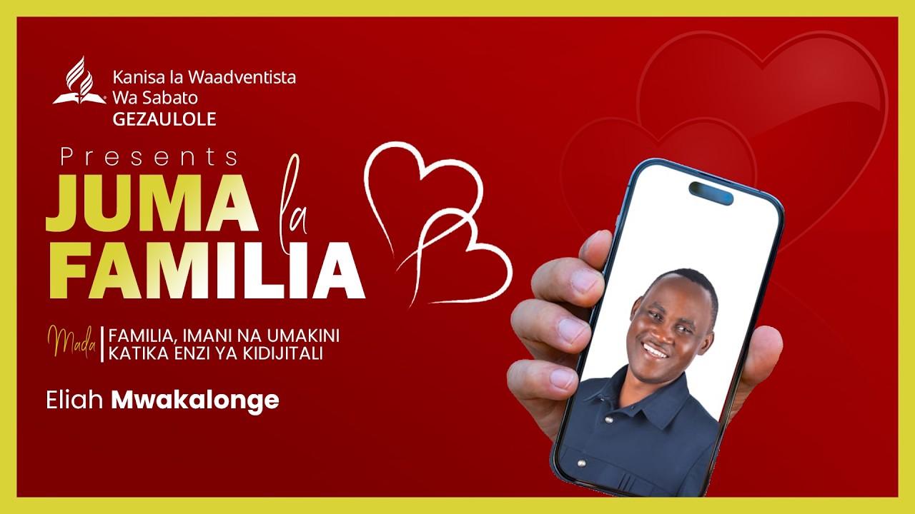 #LIVE JUMA LA MAOMBII YA FAMILIA | ELIAH MWAKALONGE | GEZAULOLE SDA CHURCH | TAR: 2/03/2026