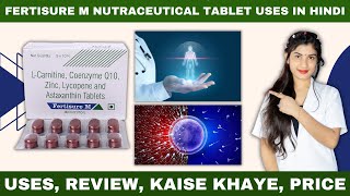 Fertisure M Tablet Benefits | L Carnitine Coenzyme Q10 Zinc Lycopene and Astaxanthin Tablets screenshot 4