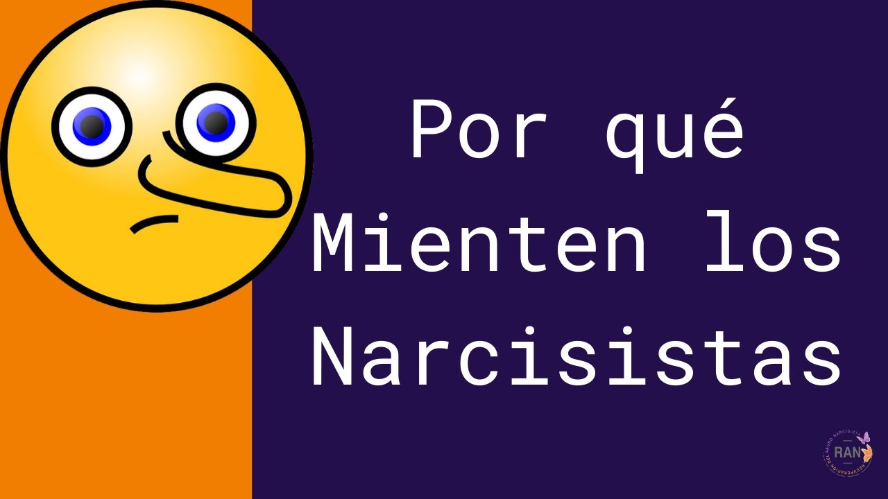 ¿Por qué Mienten los Narcisistas? Cómo Protegerte