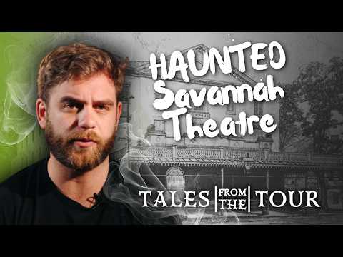 The History and Hauntings of the Savannah Theatre | Savannah's Haunted Theatre