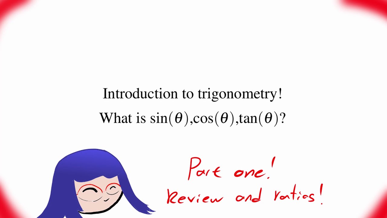 Pre-Calculus/Foundations 10: Introduction to Trigonometry! Part 1: Review and Ratios
