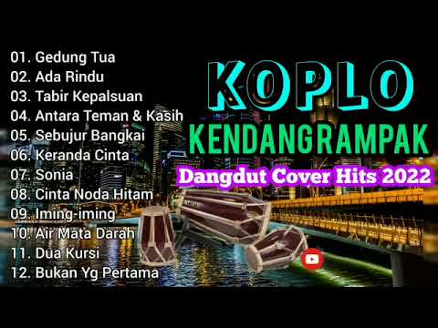 GEDUNG TUA  DANGDUT KOPLO KENDANG RAMPAK BLEKUK TERBARU 2022  COVER YAYAH ANDRIANI MUSTIKA PAKSI