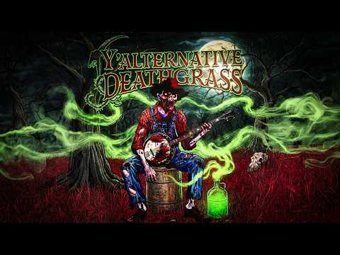 Y'alternative Deathgrass | New Album [Out Now!] - Song Sampler