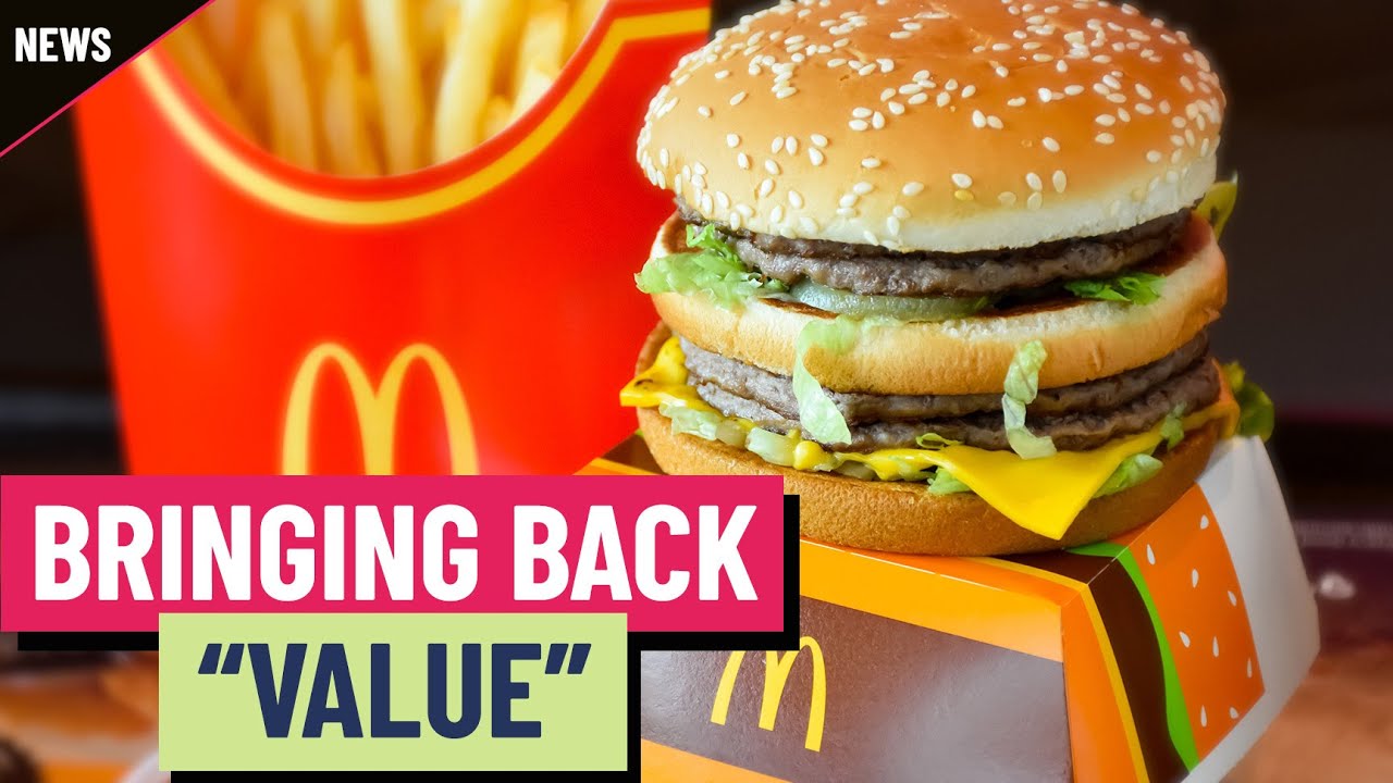 McDonald’s is putting the “value” back in value meals McDonald’s is putting the “value” back in value meals