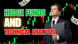 What Do Hedge Funds Think of Technical Analysis?