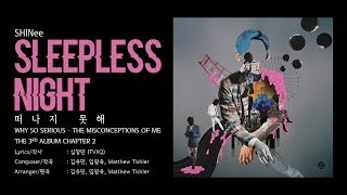 샤이니 (SHINee) - 떠나지 못해 Sleepless Night [LYRICS HAN-ROM-ENG]