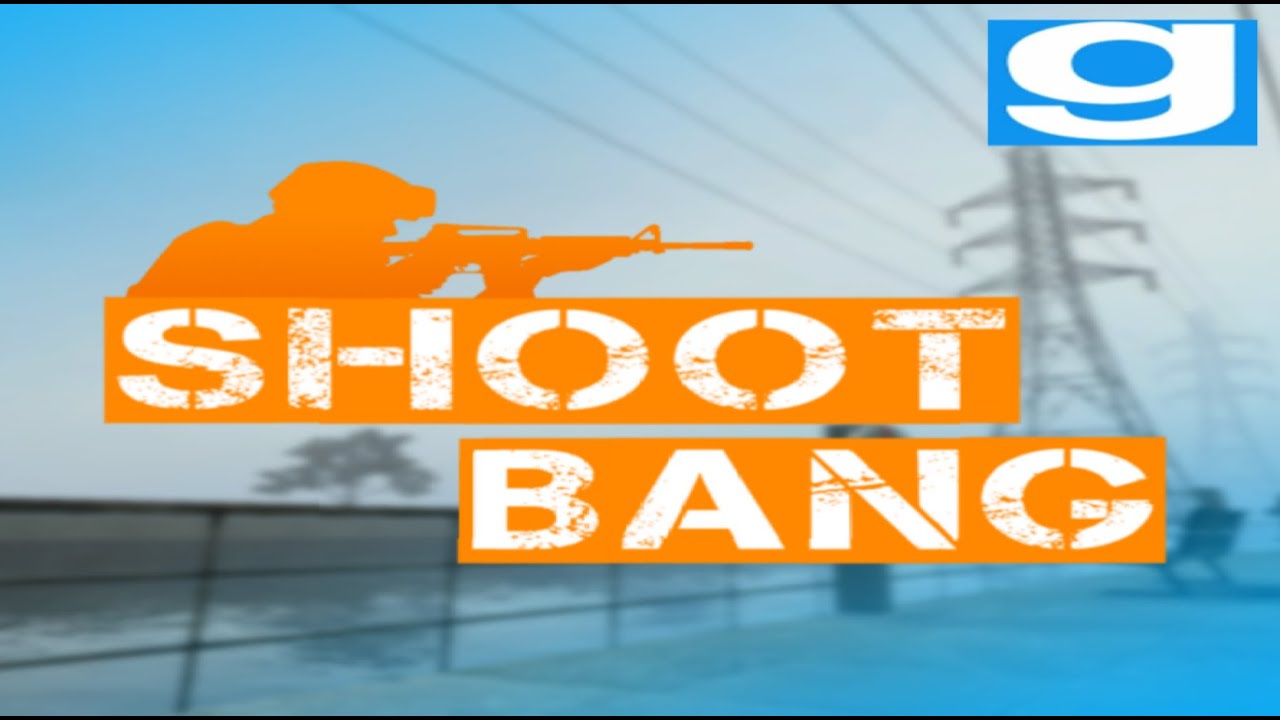 Странное прохождение карты Shoot Bang в Garry`s Mod