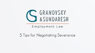 Negotiating Your Severance? New York City Attorney Offers 5 Tips