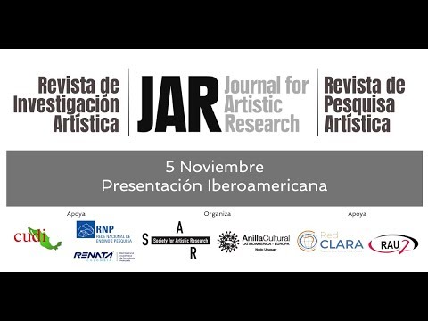 JAR Revista de Investigación Artística - Presentación Iberoamericana