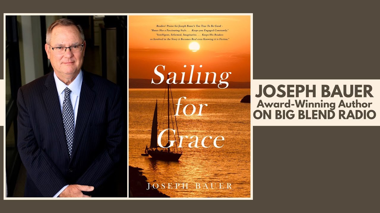 Author Joseph Bauer - Sailing for Grace