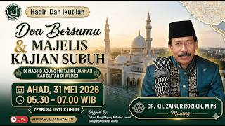 🔴Dawn Prayer with Dr. KH. Zainur Rozikin, M.Pd (from Malang) May 31, 2026