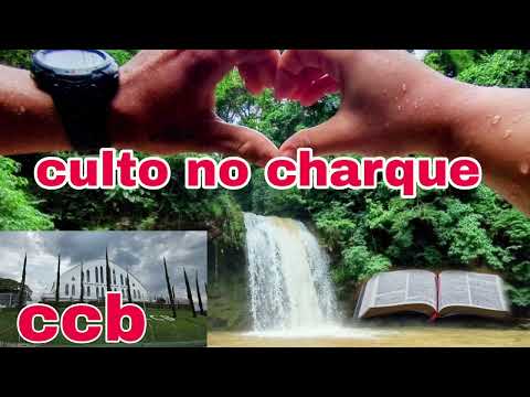 Culto no charques// 1 Samuel eucana e suas mulheres #ccb #Culto #ccboficial #canticosccb