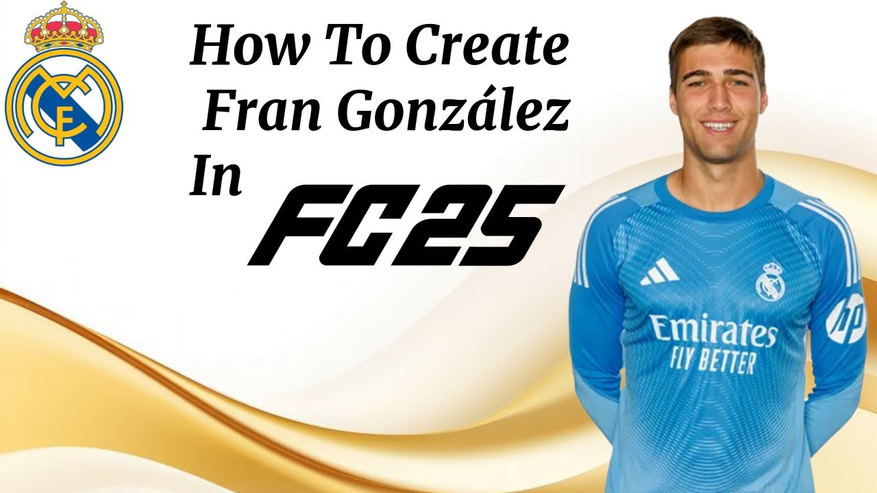 Fran González Creation FC 25