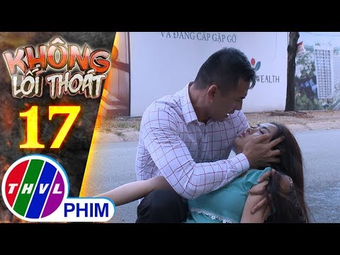 Video Không lối thoát - Tập 17[5]: Mai Anh gặp tai nạn vì... - YouTube