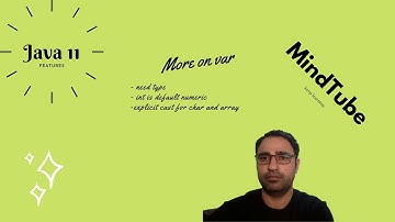 Java 11 03: Advanced var type (MindTube)