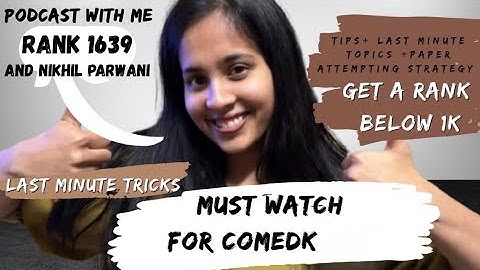 HOW TO GET 1K rank in Comedk ~Tips and Tricks  | Important Topics ✔️| Paper Attempting Strategy💯