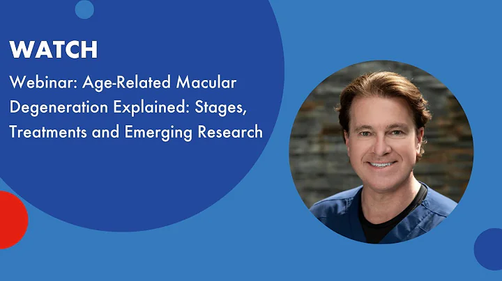 Age Related Macular Degeneration Explained Stages, Treatments and Emerging Research