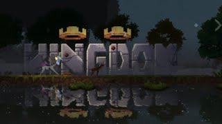 Прохождение-Kigdom Two Crowns!