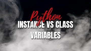 Python Oop: 3. Instance vs Class Variables