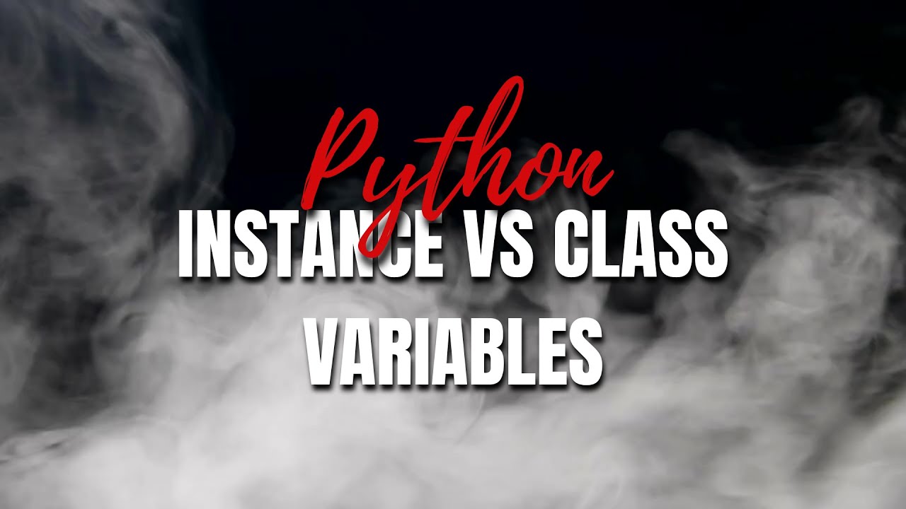 Python Oop: 3. Instance vs Class Variables - YouTube