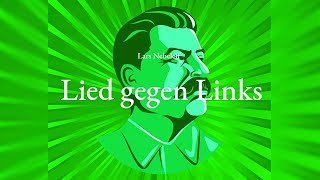 Lied gegen Links