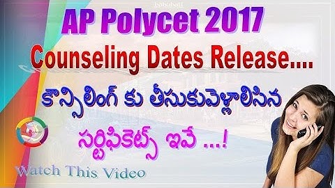AP Polycet Certificate Verification & Counseling Procedure with Date Full Details 2017|TELUGU|HEMANT