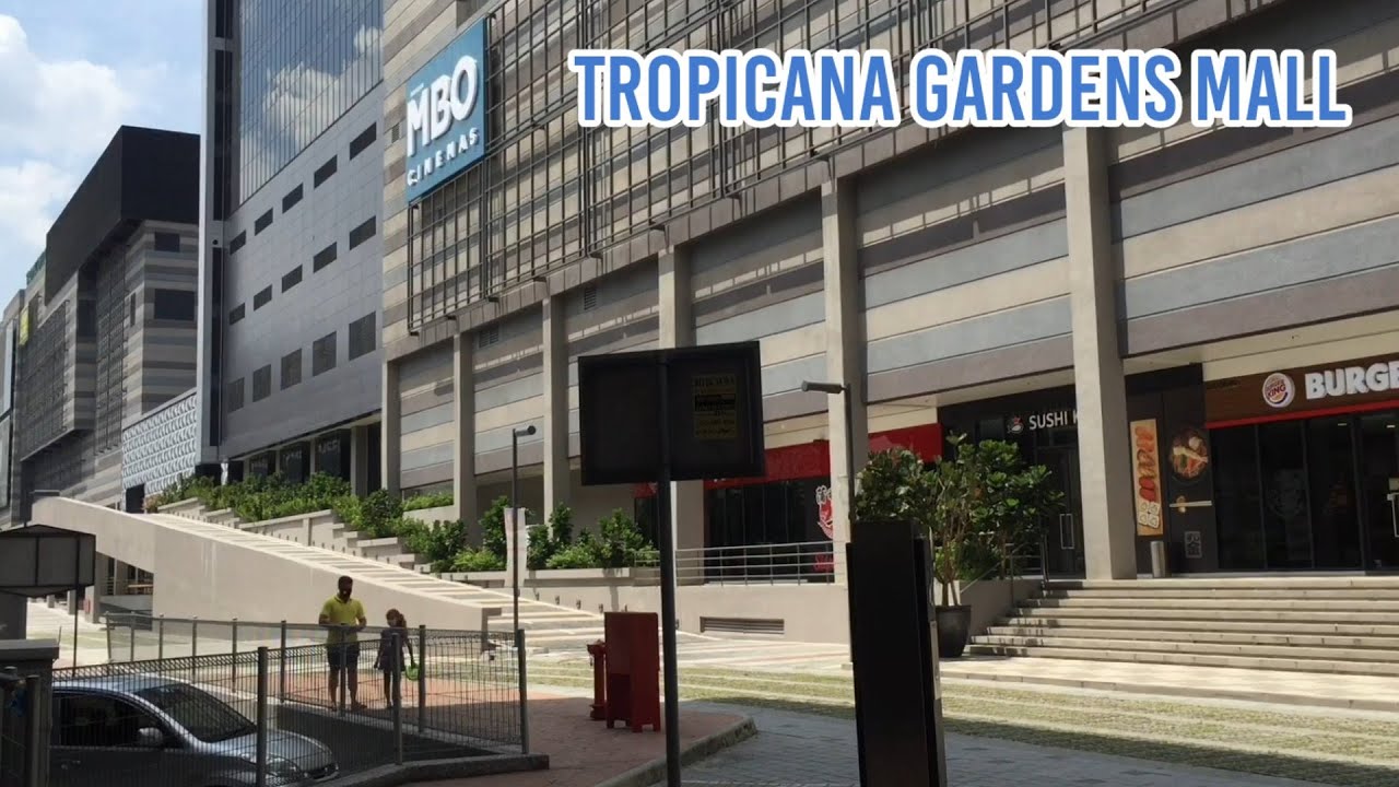 TROPICANA GARDENS MALL 2020