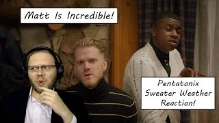 Pentatonix -Sweater Weather (Reaction) : Behind the Curve Reacts