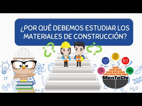 Video: ¿Por qué estudiamos los materiales de construcción?