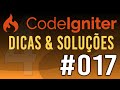 CODEIGNITER DICAS &amp; SOLUÇÕES #017 CI AUTH INTRODUÇÃO À VALIDAÇÃO DO FORMULÁRIO