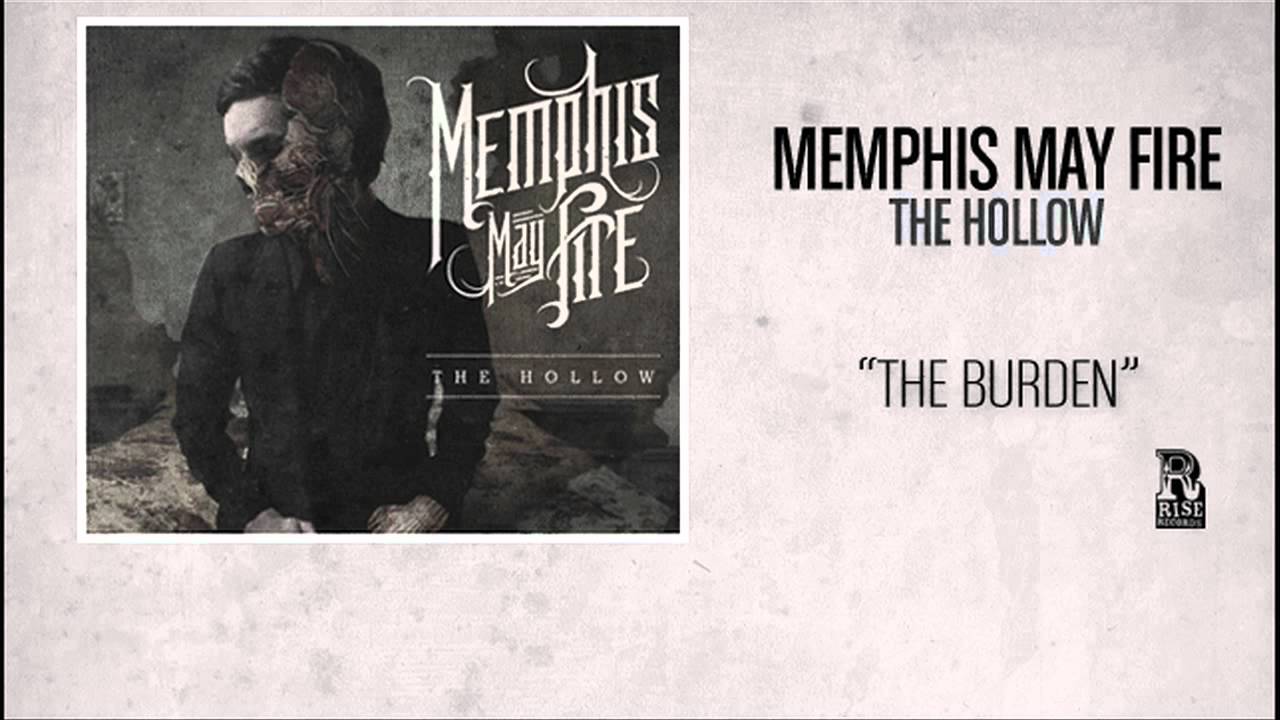 Memphis May Fire - The Burden