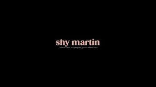 shy martin - don't let me forget you love me - bts video