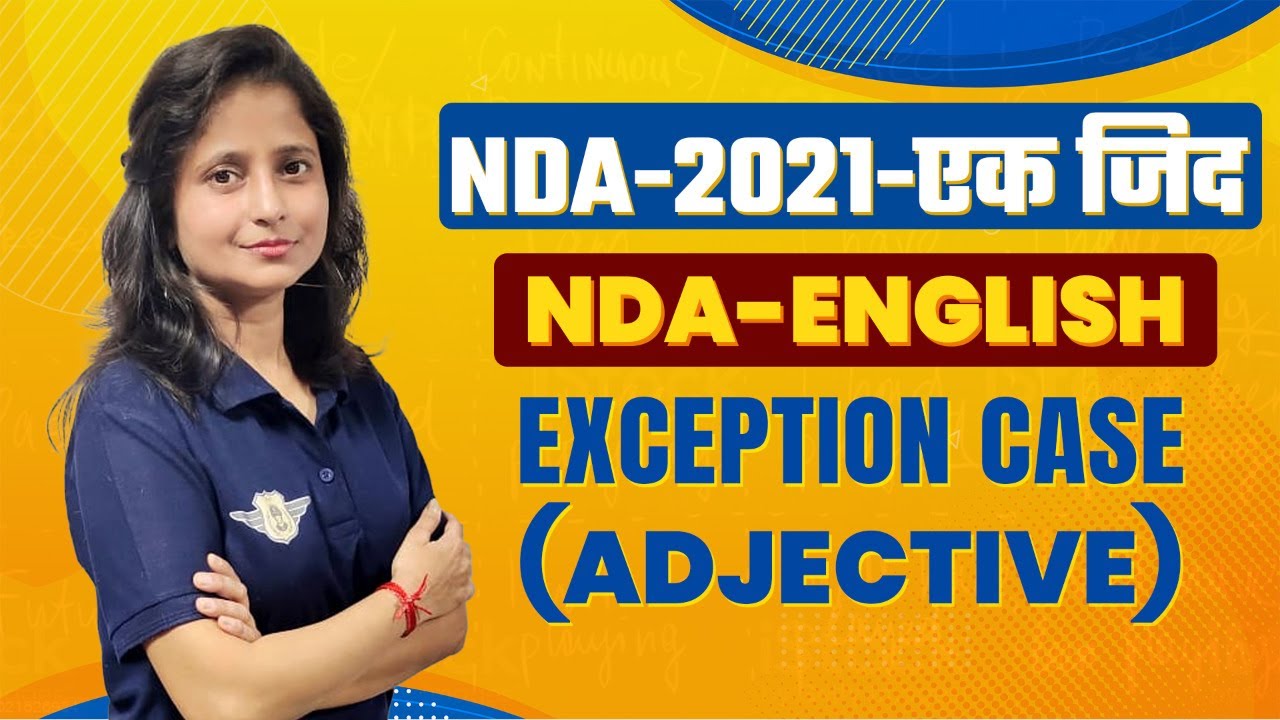 Adjective - Exception Case |  English for NDA 1 2021 | Best English class for NDA 2021 | MJs