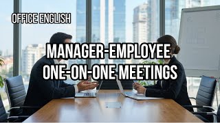 Office English #6 - Manager-Employee One-on-One Meetings #oneonone #manager #employees
