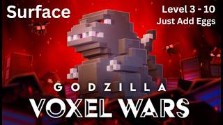 Godzilla Voxel Wars | Surface 3-=10 Walkthrough (3 Stars)