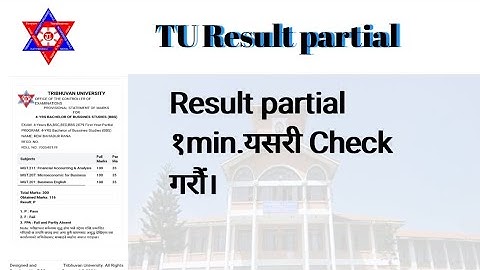 TU Result partial  हरु यसरी हेर्नुहोस ।Check the TU partial results like this.