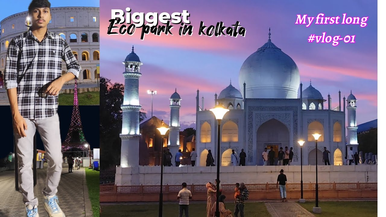 MY FIRST LONG VLOGS 😋 !! AJ ME FIRST TIME BIGGEST ECO PARK IN KOLKATA PE GEYA THA😍