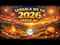Sersala Nû Pîroz Be 2026 Gotin Bawer Agirî Newyear2026