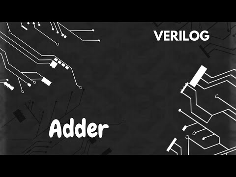 Verilog #9: Adder