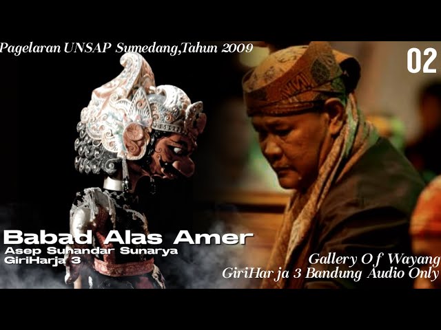 Babad Alas Amer | Wayang Golek Asep Sunandar Sunarya | GiriHarja 3 Bandung-Disk Tamat class=