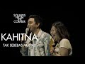 Kahitna - Tak Sebebas Merpati | Sounds From The Corner Live #49