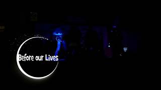 Etterna - Before Our Lives