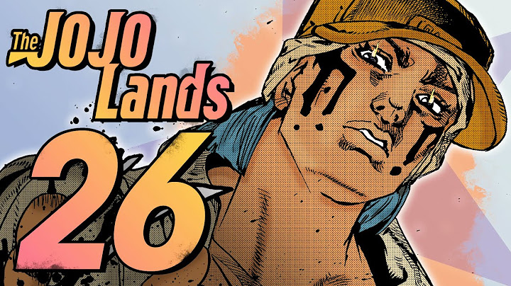 Paco goes berserk! The JOJOLands Chapter 26 Review