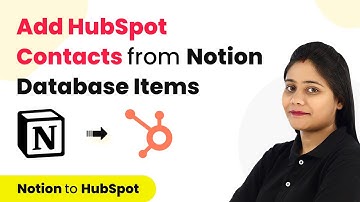 How to Add Contacts to HubSpot CRM from Notion Database Items - Notion HubSpot Integration